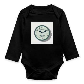 Ich bin nicht zu spät - Du bist einfach zu früh - Baby Bio-Langarm-Body - Schwarz - Vorne