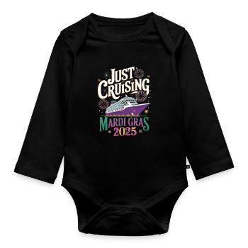 Just Cruising Mardi Gras 2025 Cruise Festival - Organic Longsleeve Baby Bodysuit - black - Front