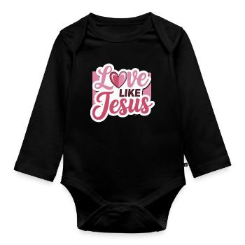 Love like Jesus - christliches Design Glaube Gott - Baby Bio-Langarm-Body - Schwarz - Vorne