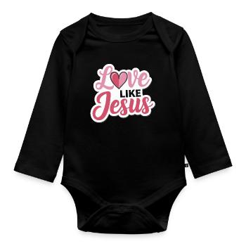 Love like Jesus - christliches Design Glaube Gott - Baby Bio-Langarm-Body - Schwarz - Vorne