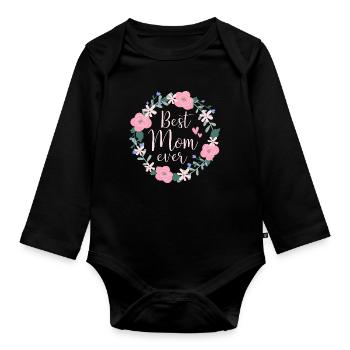 Best Mom ever - pink - Baby Bio-Langarm-Body - Schwarz - Vorne