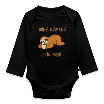 Sloth Without Coffee Without Me - Organic Longsleeve Baby Bodysuit - black - Front