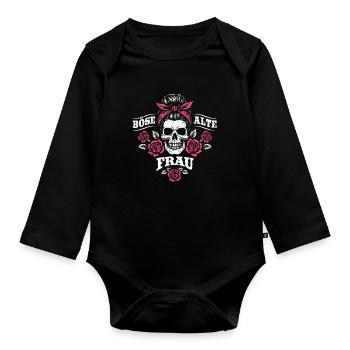 Böse alte Frau - Totenkopf - Rosen - Spruch - Baby Bio-Langarm-Body - Schwarz - Vorne