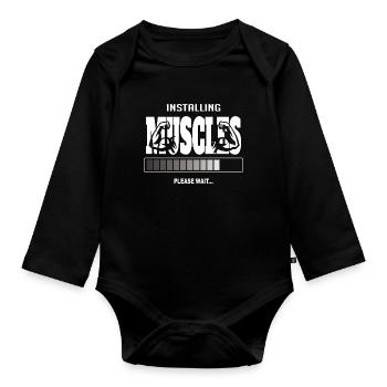 Installing Muscles – Funny Gym Workout - Organic Longsleeve Baby Bodysuit - black - Front