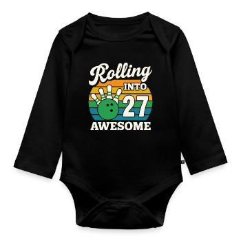 Bowling 27 Birthday Celebration Graphic - Organic Longsleeve Baby Bodysuit - black - Front