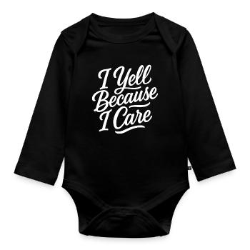 I scream 'cause I care - Organic Longsleeve Baby Bodysuit - black - Front