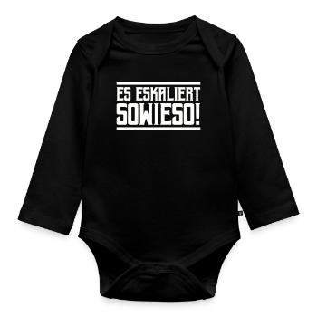 Es eskaliert Sowieso! - Baby Bio-Langarm-Body - Schwarz - Vorne