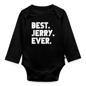 Best Jerry Ever Gift Saying - Organic Longsleeve Baby Bodysuit - black - Front
