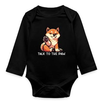 Talk to the Paw Shiba Inu Shiba owner Shiba dog - Organic Longsleeve Baby Bodysuit - black - Front