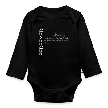 Redeemed - Ephesians 1:7 Christian Design - Organic Longsleeve Baby Bodysuit - black - Front