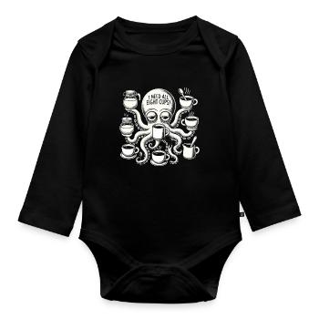 I need all eight cups - Organic Longsleeve Baby Bodysuit - black - Front