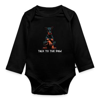 Talk to the Paw Doberman Doberman Owner - Organic Longsleeve Baby Bodysuit - black - Front