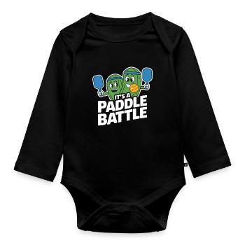 Paddleball Pickleball Gift Paddle Battle - Organic Longsleeve Baby Bodysuit - black - Front