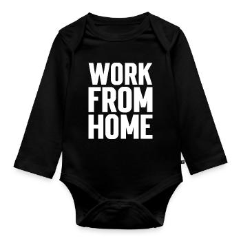 Motivierendes T-Shirt für die Arbeit von zu Hause aus - Baby Bio-Langarm-Body - Schwarz - Vorne