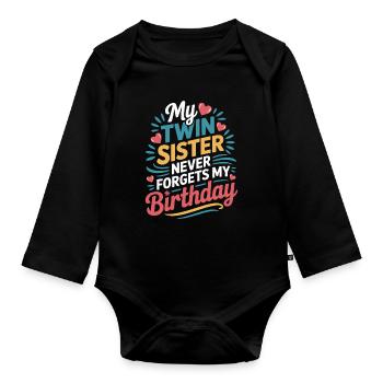 Zwillinge Zwillingsschwester Geburtstag - Baby Bio-Langarm-Body - Schwarz - Vorne