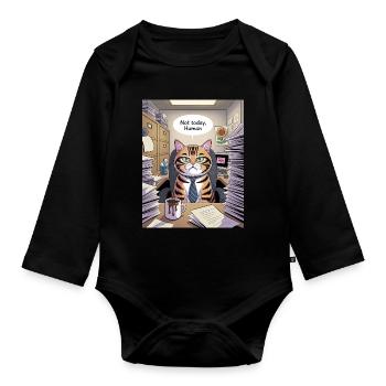 Katzenchef Büro Not Today - Organic Longsleeve Baby Bodysuit - black - Front