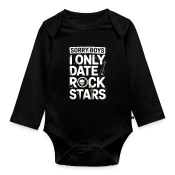 Festival Sorry Boys I Only Date Rock Stars Groupie - Organic Longsleeve Baby Bodysuit - black - Front