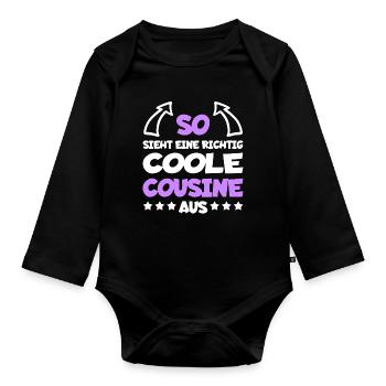 Richtig Coole Cousine Lustiger Spruch Geschenk - Baby Bio-Langarm-Body - Schwarz - Vorne