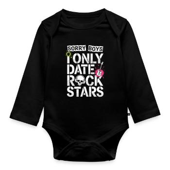 Festival Sorry Boys I Only Date Rock Stars Groupie - Organic Longsleeve Baby Bodysuit - black - Front