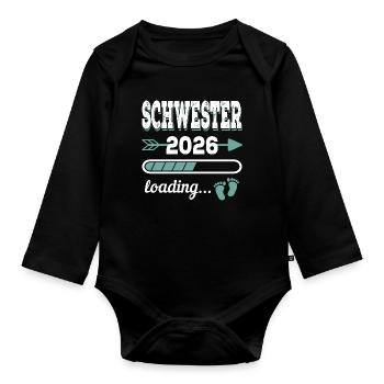 Sister 2026 Loading Siblings-to-be - Organic Longsleeve Baby Bodysuit - black - Front