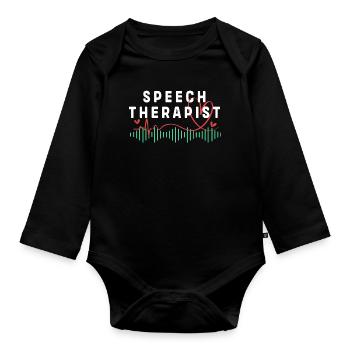 Speech therapist, speech therapist, speech therapy - Organic Longsleeve Baby Bodysuit - black - Front