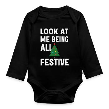 Look At Me Being All Festive, Christmas Tree  - Organic Longsleeve Baby Bodysuit - black - Front