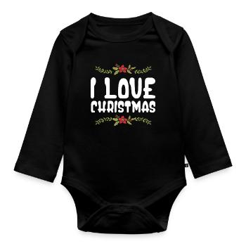 I love Christmas - Organic Longsleeve Baby Bodysuit - black - Front