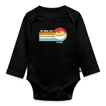 You know why I'm here: Thanksgiving Sink - Organic Longsleeve Baby Bodysuit - black - Front