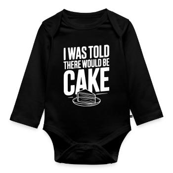 I Was Told There Would Be Cake - Organic Longsleeve Baby Bodysuit - black - Front