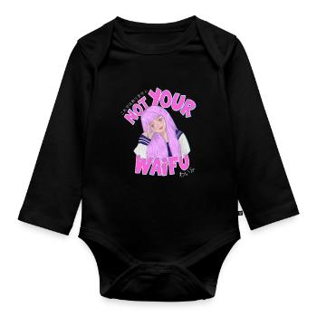 Not Your Waifu Anime Girl Cute Pink Aesthetic Art - Organic Longsleeve Baby Bodysuit - black - Front