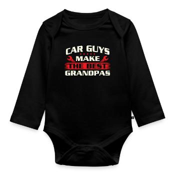 Car Guys Make The Best Grandpas Funny Auto Quote - Organic Longsleeve Baby Bodysuit - black - Front