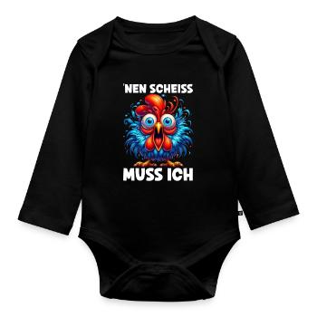 I have to fuck funny chicken sarcasm humor - Organic Longsleeve Baby Bodysuit - black - Front