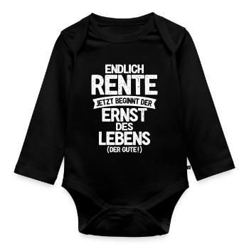 Enfin la retraite, maintenant commence le côté sérieux de la vie - Body Bébé bio manches longues - noir - Devant