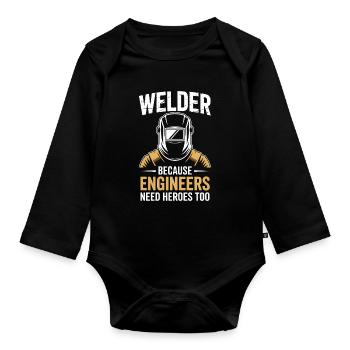 Welder Saying Profession Funny Welder Gift - Organic Longsleeve Baby Bodysuit - black - Front