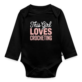 This Girl Loves Crocheting - Baby Bio-Langarm-Body - Schwarz - Vorne