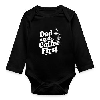 Papa a besoin d’un café d’abord - Body Bébé bio manches longues - noir - Devant