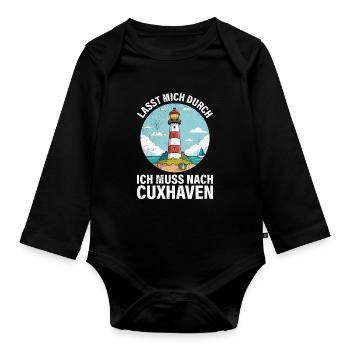 North Sea Holiday I HAVE TO GO TO CUXHAVEN Fun - Organic Longsleeve Baby Bodysuit - black - Front