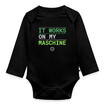 It Works On My Machine - Developer Excuse - Organic Longsleeve Baby Bodysuit - black - Front