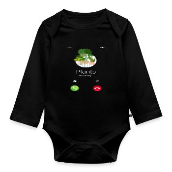 Plants Are Calling Plant Lover - Organic Longsleeve Baby Bodysuit - black - Front