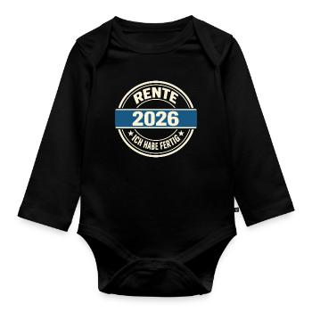 Pensioner 2026 I've Finished - Sweet Pension Happened - Organic Longsleeve Baby Bodysuit - black - Front