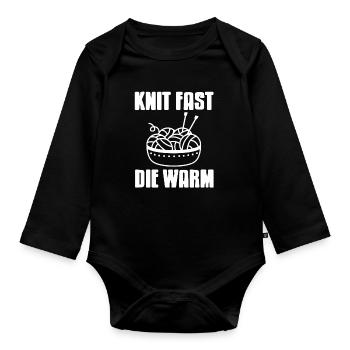Knit Fast Die Warm Funny Yarn Rebel Quote - Baby Bio-Langarm-Body - Schwarz - Vorne