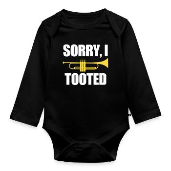 Trumpet Sorry I Tooted - Organic Longsleeve Baby Bodysuit - black - Front