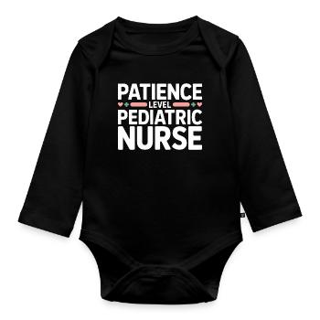 Pediatric Nurse Patience Level Pediatric Nursing - Organic Longsleeve Baby Bodysuit - black - Front