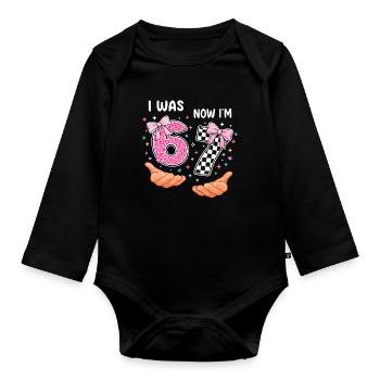 Ich war 6 jetzt bin ich 7 - siebter Geburtstag - Baby Bio-Langarm-Body - Schwarz - Vorne