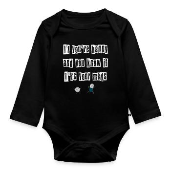 Si tu es heureux et que tu sais que c’est ton médicament - Body Bébé bio manches longues - noir - Devant