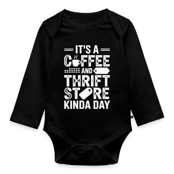 Coffee Thrift Store Day - Organic Longsleeve Baby Bodysuit - black - Front