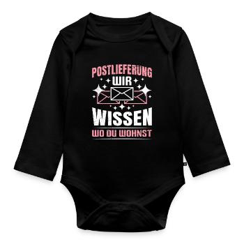 Postboten POSTLIFERUNG WIR WISSEN WO DU WOHNST - Baby Bio-Langarm-Body - Schwarz - Vorne