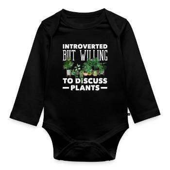 Introvert Discuss Plants Funny - Organic Longsleeve Baby Bodysuit - black - Front