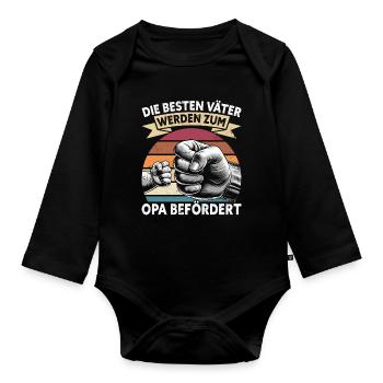 The best fathers are promoted to grandpa - Organic Longsleeve Baby Bodysuit - black - Front