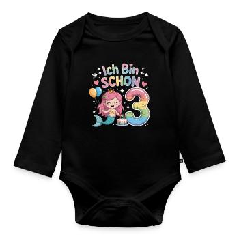 I'm already 3 Mermaid Birthday - Organic Longsleeve Baby Bodysuit - black - Front
